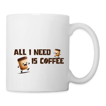 Kaffee i need coffee - Tasse - Weiß - Rechts