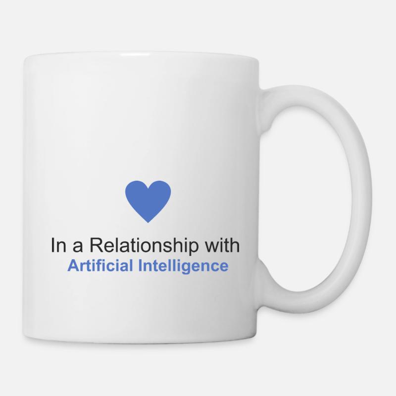 In Beziehung zur Künstlichen Intelligenz - Tasse - Weiß