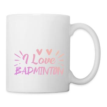 I love badminton - Mug - white - Right