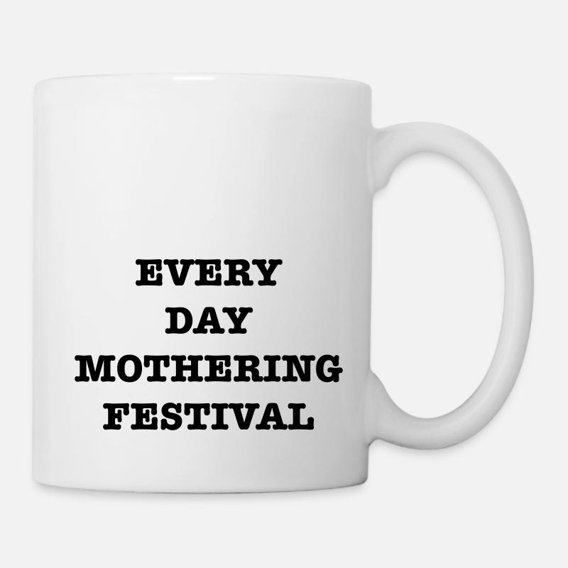EveryDayMotheringFest - Mug - white