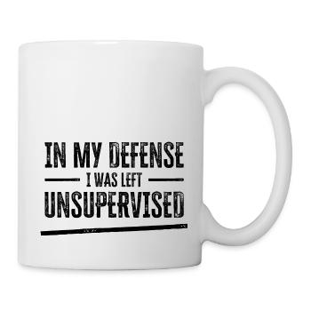 In My Defense I Was Left Unsupervised - Mug - white - Right