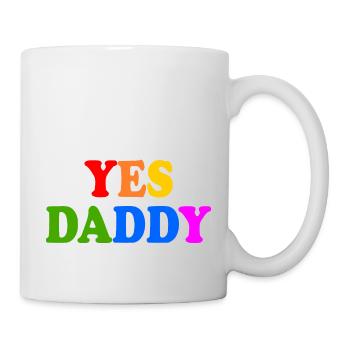 Yes daddy - Tasse - Weiß - Rechts