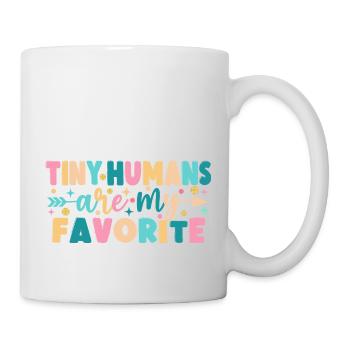Winzige Menschen sind mein Favorit - Tasse - Weiß - Rechts