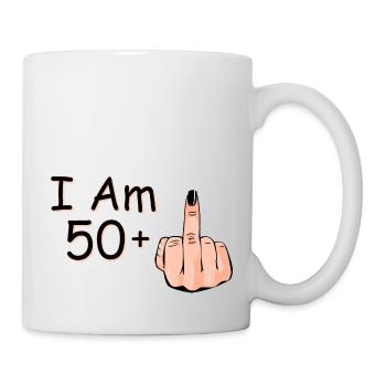 I Am 50 + 1 Middle Finger Shirt I Am 50 Plus, - Mug - white - Right
