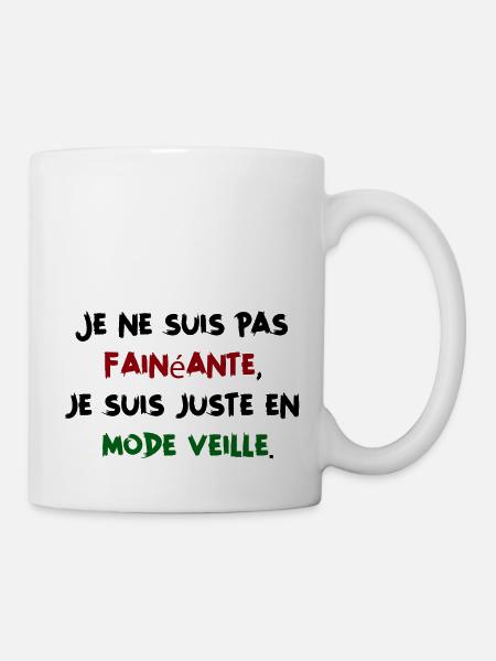 Je ne suis pas fainéante, juste en mode veille - Mug blanc - blanc