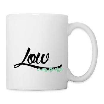 low is my lifestyle - Tasse - Weiß - Rechts