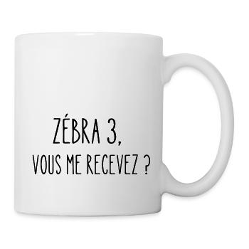zébra 3, vous me recevez ? - Mug blanc - blanc - Droite