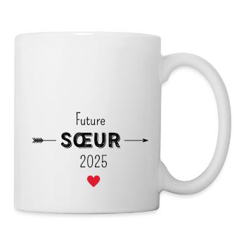 Zukünftige Schwester 2025 - Tasse - Weiß - Rechts