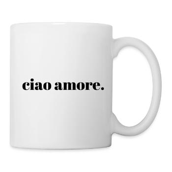 ciao amore Italian Quote Typography Art - Mug - white - Right