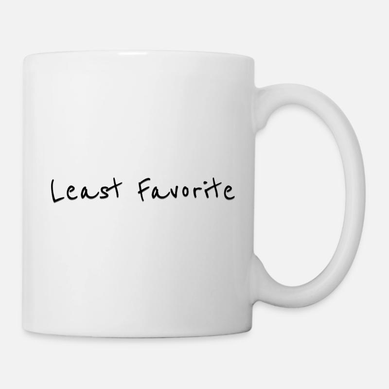 Least Favorite - Tasse - Weiß
