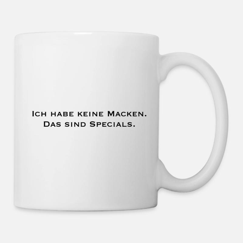 „Keine Macken“ – Statement Shirt - Tasse - Weiß