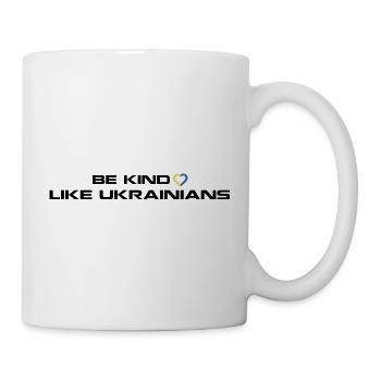 Sei freundlich wie Ukrainer - Tasse - Weiß - Rechts