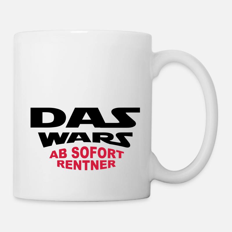 Das Wars - Rentner - Tasse - Weiß