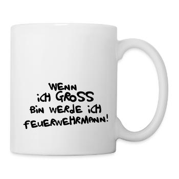 Ich werde Feuerwehrmann - Tasse - Weiß - Rechts