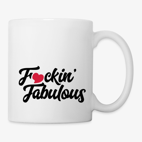 Fucking Fabulous - Mug