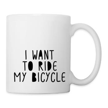I want to ride my bicycle - Mug - white - Right