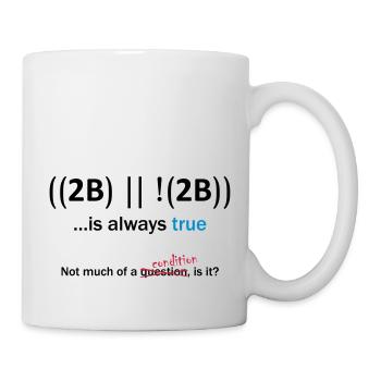 ((2B) | |! (2B)) ... est toujours vrai - Mug blanc - blanc - Droite