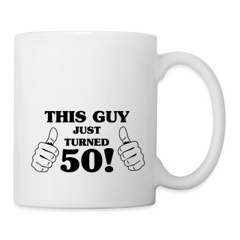 This Guy Just Turned 50 - Mug - white - Right