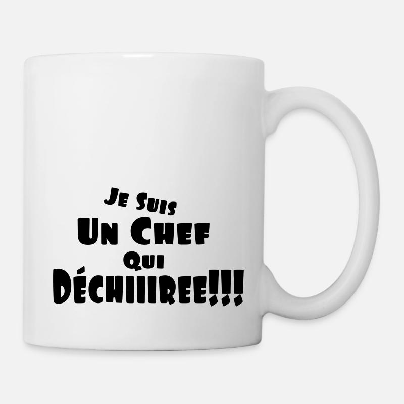 un chef qui déchire,citations,message - Mug blanc - blanc