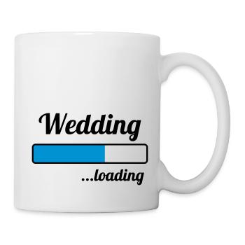 Wedding ...loading - Tasse - Weiß - Rechts