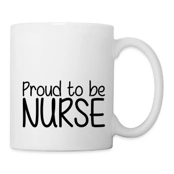 Proud to be Nurse - Tasse - Weiß - Rechts