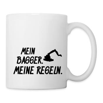 mein bagger meine regeln - Tasse - Weiß - Rechts