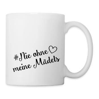 nie ohne meine mädels herz - Tasse - Weiß - Rechts
