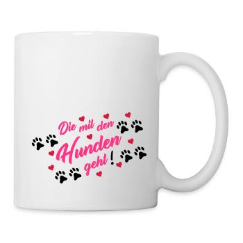 die_mit_den_hunden_geht_002 - Tasse - Weiß - Rechts