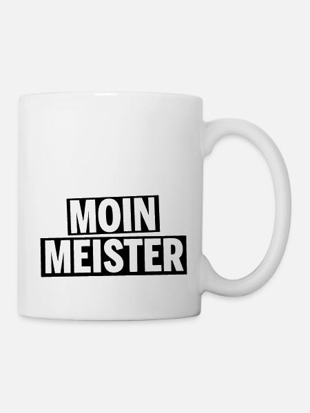 Moin Meister! lustig spruch hamburg norden chef - Tasse - Weiß
