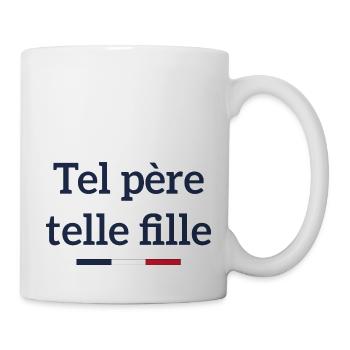 Tel Père Telle Fille Homme Papa Fête Des Pères - Mug blanc - blanc - Droite