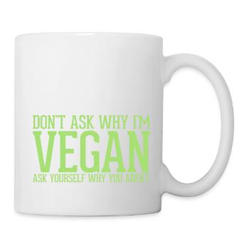 Dont ask Vegan - Mug blanc - blanc - Droite