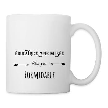 éducatrice spécialisée plus que formidable humour - Mug blanc - blanc - Droite