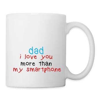 Dad I Love You More Than My Smartphone - Mug - white - Right