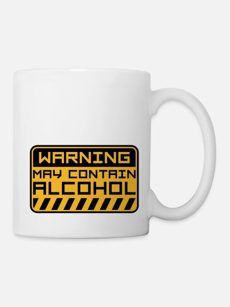 Warning May Contain Alcohol - Tasse - Weiß