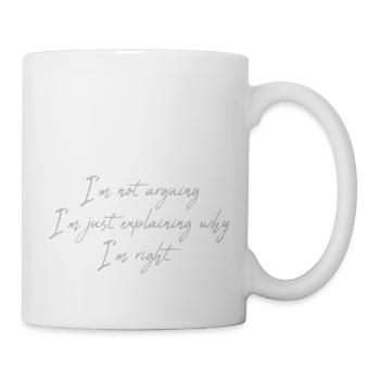 I m not arguing - Mug - white - Right
