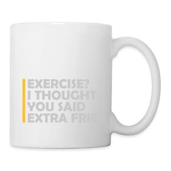 Exercise Extra Fries Quote - Mug - white - Right