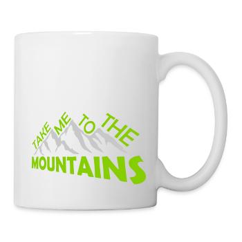 To the mountains Zitat - Tasse - Weiß - Rechts