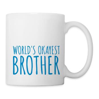 Worlds okayest Brother Team - Tasse - Weiß - Rechts