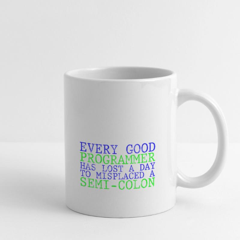 Chaque programmeur a perdu une journée à cause d’un point-virgule 3 Mug blanc