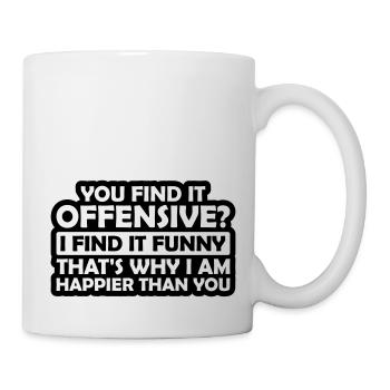 You find it offensive - Mug - white - Right
