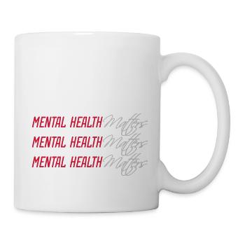 mental health matters quote - Mug - white - Right