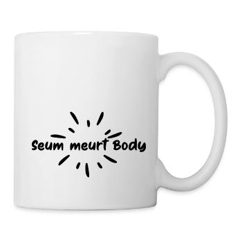 seum meurt body - humour - Mug blanc - blanc - Droite