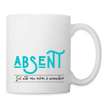abwesend Ich half meiner Mutter bei der Geburt - Tasse - Weiß - Rechts