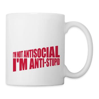 not antisocial anti stupid - Tasse - Weiß - Rechts