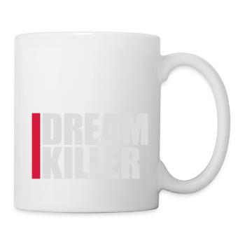 dream killer pessimists quote - Mug - white - Right