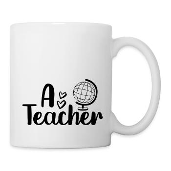 A Teacher - Tasse - Weiß - Rechts