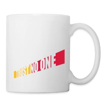 trust no one quote - Mug - white - Right