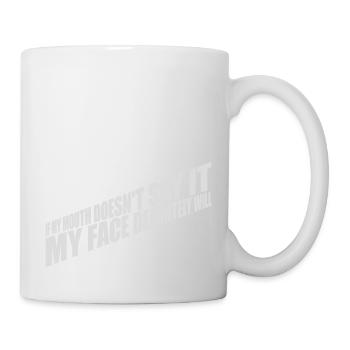 my face definitely will - Tasse - Weiß - Rechts