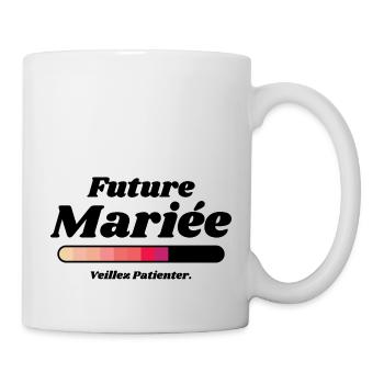 Future Mariée - Mug blanc - blanc - Droite