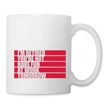 have fun at work - Mug - white - Right